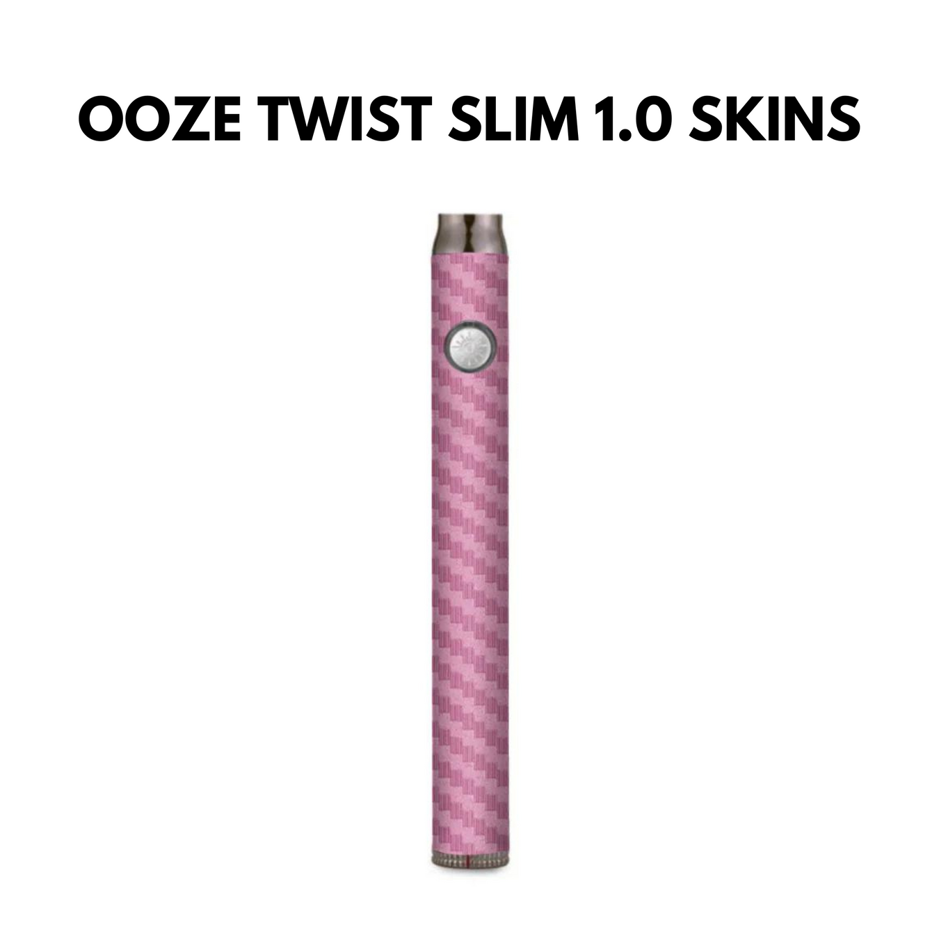 Ooze Twist Slim Pen 1.0 Skins